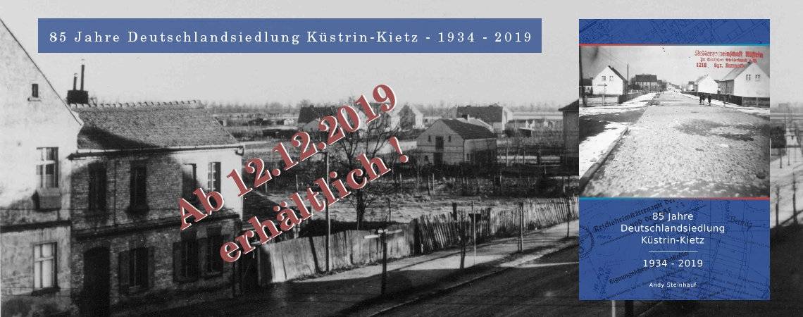 Neues Buch zur Geschichte der Deutschlandsiedlung in Küstrin-Kietz von Andy Steinhauf